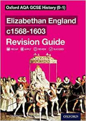 Elizabethan England 1568-1603 AQA History 9-1