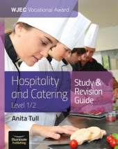WJEC Vocational Award Hospitality & Catering Level12 Study and revison guide
